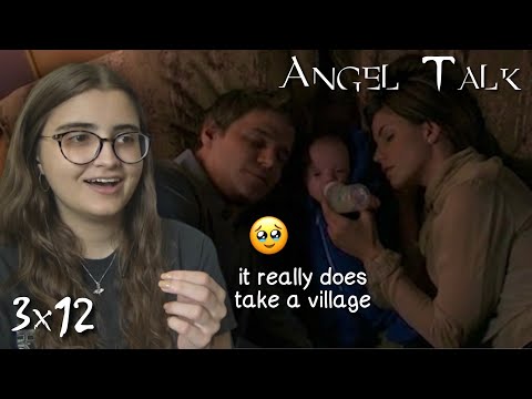 Angel Talk || s3e12 "Provider"