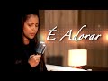 É Adorar - Amanda Wanessa (Voz e Piano) #412