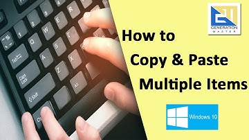 How to Copy & Paste Multiple Items in Windows 10