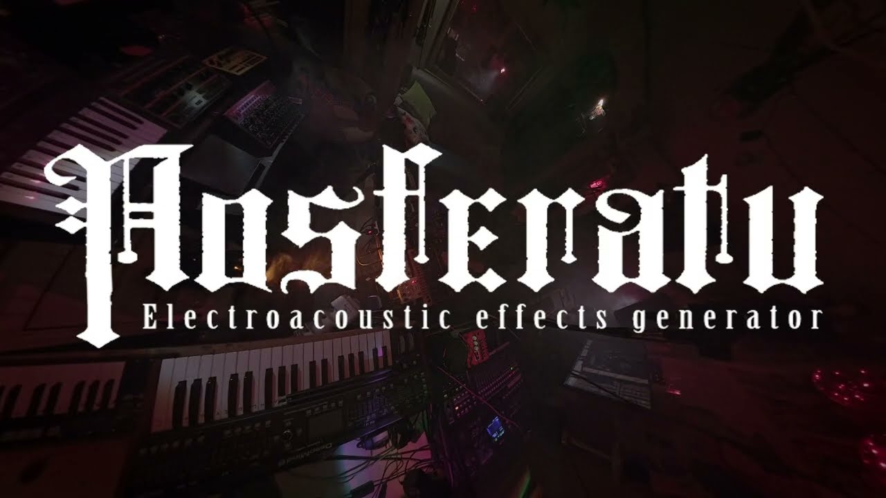 Nosferatru IV : Fourth Incarnation of Electroacoustic Effects Generator