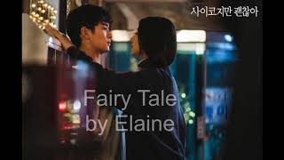 Fairy Tale by  Janett Suhh (OST It’s okay not to be okay)