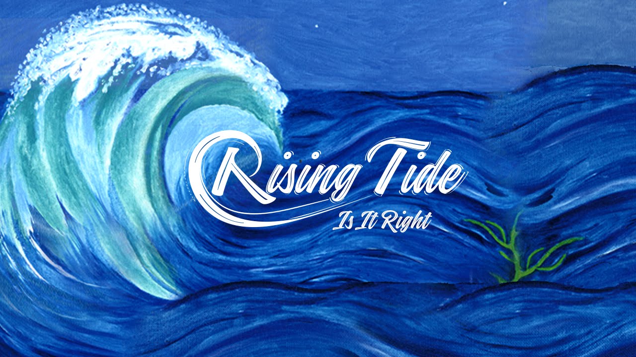 RISING TIDE - IS IT RIGHT (Official Lyrics Video) 