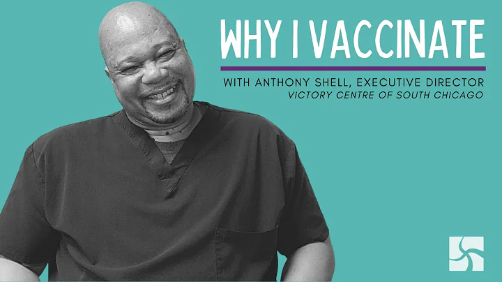 Why I Vaccinate | Anthony Shell