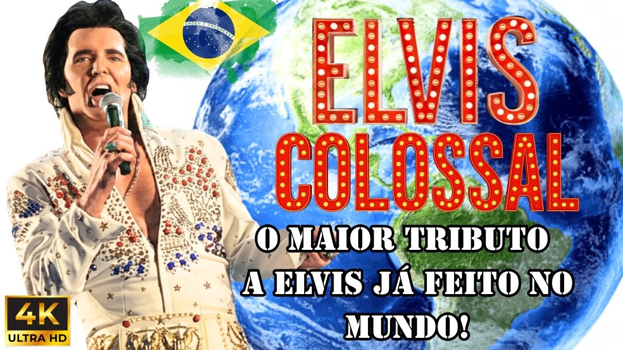 SHOW COMPLETO - ELVIS COLOSSAL - O MAIOR TRIBUTO A ELVIS JÁ FEITO NO MUNDO! By Renato Carlini
