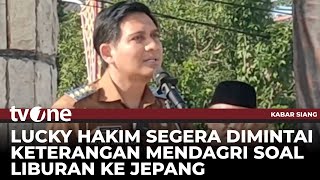 Pelesiran ke Jepang Tanpa Izin, Lucky Hakim akan Dipanggil Kemendagri | Kabar Siang tvOne