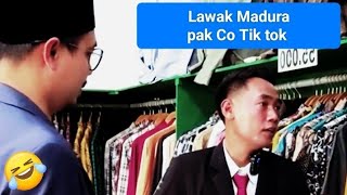 Lawak Madura Dibawa Oleh Pak Co Tik Tok