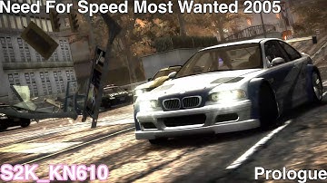 Need For Speed Most Wanted 2005 | Prologue (Part 1)