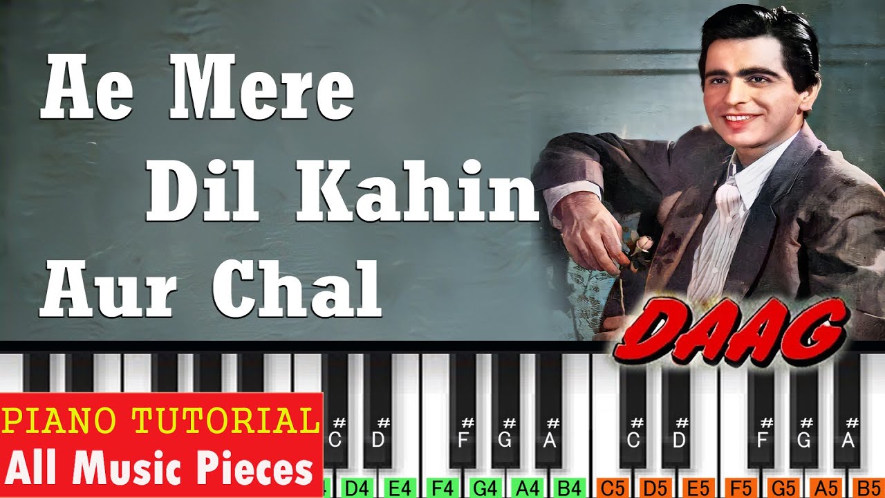 Ae Mere Dil Kahin Aur Chal Piano Tutorial  | Talat Mahmood | Daag (1952) | Shankar Jaykishan