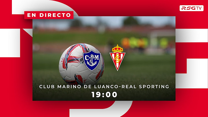 Club Marino de Luanco-Real Sporting