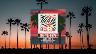 L.O.O.P, Haze-M - Girl You Know (Tolga Diler Remix)