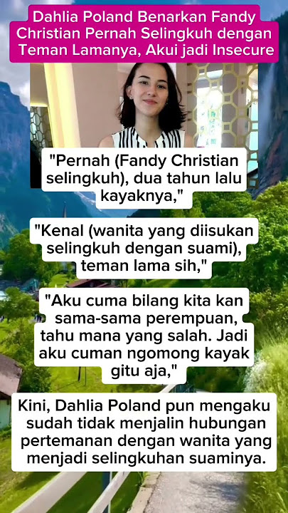 Dahlia Poland pernah di sel1ngkuh1 Fandy Christian dengan teman lama #fandychristian