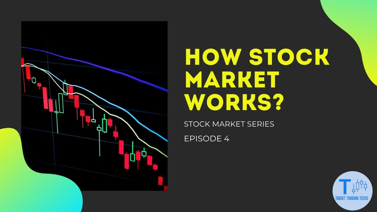 How Stock Market Works Complete Overview Basics of Stock Market Ep