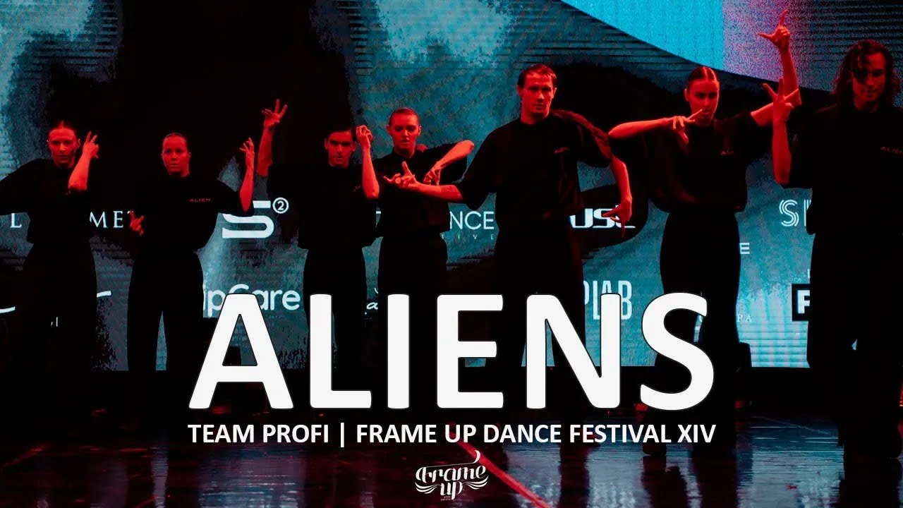 ALIENS - 1-ST PLACE DANCE SHOW ALL STYLES | FRAME UP DANCE FESTIVAL XIV