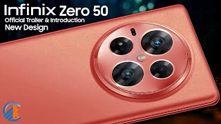 Infinix Zero 50 5G First Look 2025 Trailer And Introduction