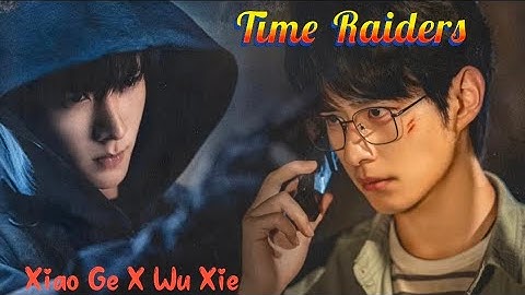 "Time Raiders" / Zhang Qiling X Wu Xie / Hindi [ BL / FMV] - 🔥Malang 🔥 #bromance 