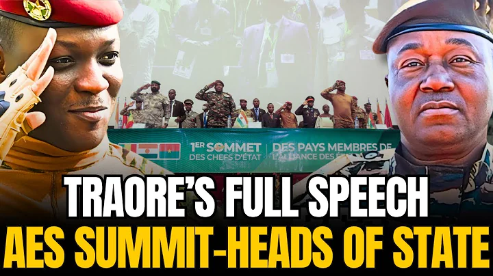 BREAKING: Captain Ibrahim Traoré Speech at the AES Summit of Heads of State