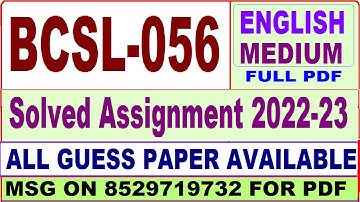 bcsl 056 solved assignment 2022-23 / bcsl 56 solved assignment in english / ignou bca and mca