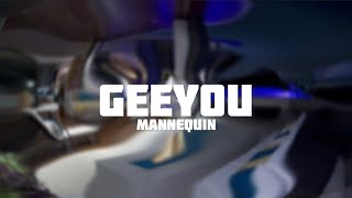 GeeYou - Mannequin [Lyric Video]