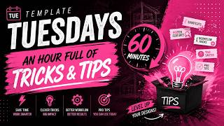 Template Tuesdays - An hour full of tricks you may not know about or have forgotten