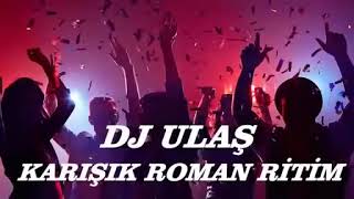 Dj Ulaş Aylin Demirkan - Karışık Roman Ritim - Roman Havası