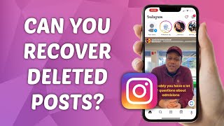 Can You Recover Deleted Posts on Instagram (Explained)
