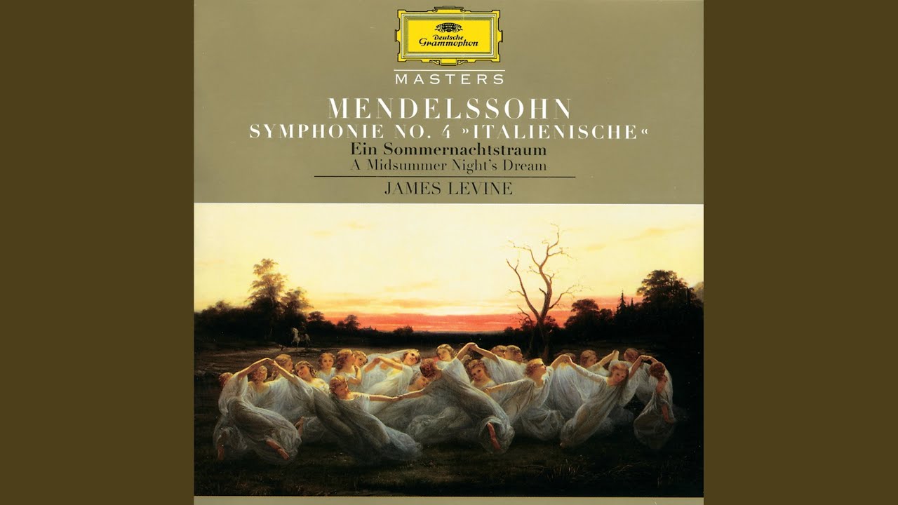 Mendelssohn: A Midsummer Night's Dream, Incidental Music, Op. 61