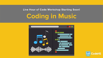 Live Hour of Code Workshop: Coding in Music