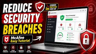 How to Reduce Security Breaches with McAfee - Easy Tutorial