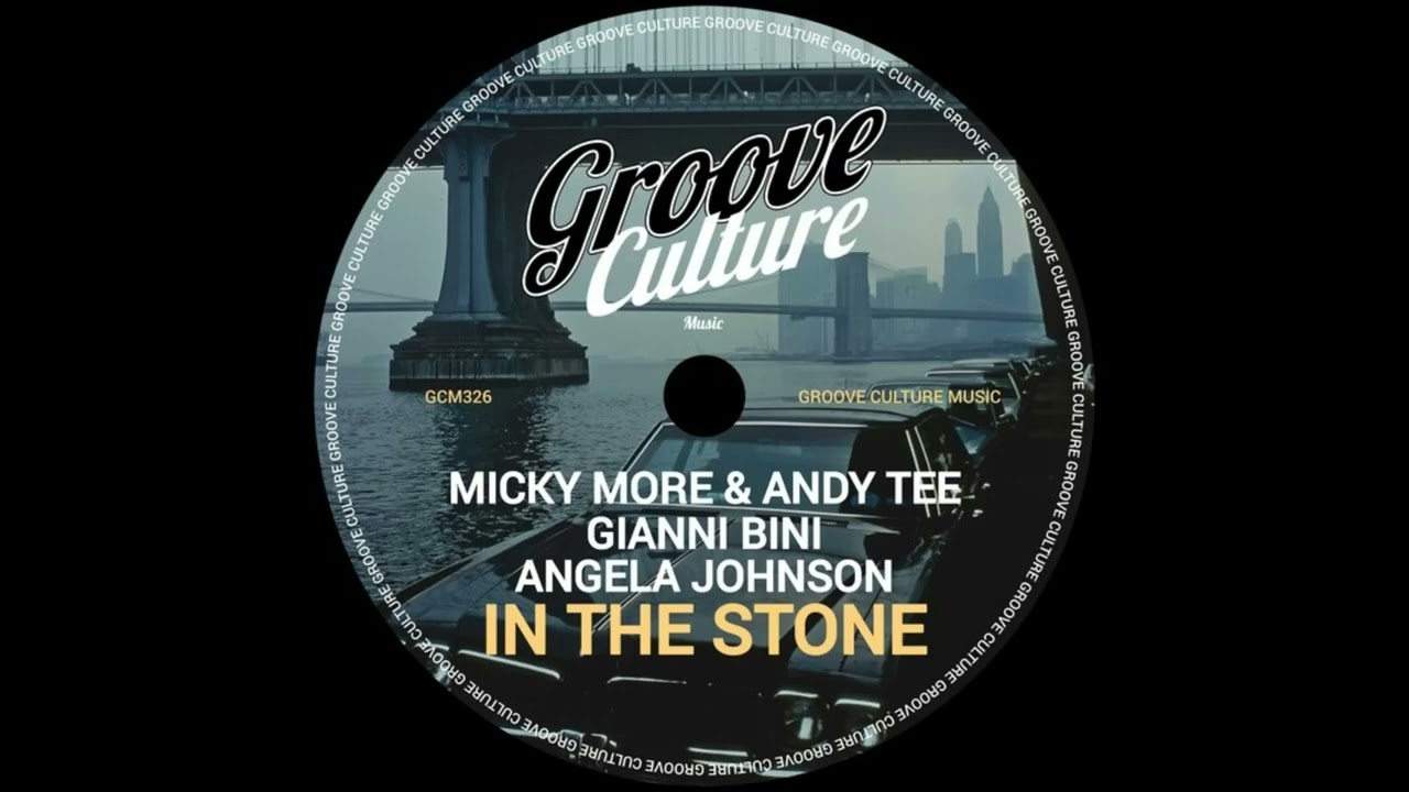 Gianni Bini, Angela Johnson, Micky More & Andy Tee - In The Stone (12 Inch Extended Mix)