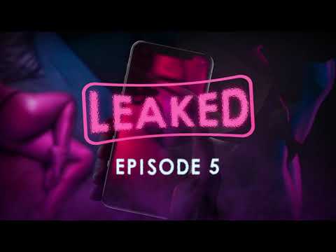 18+: LEAKED Audio Series (Episode 5)
