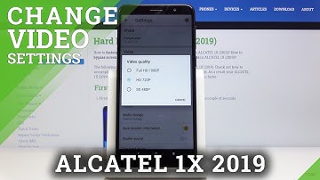 How to Change Video Quality in ALCATEL 1X 2019 – Camera Settings