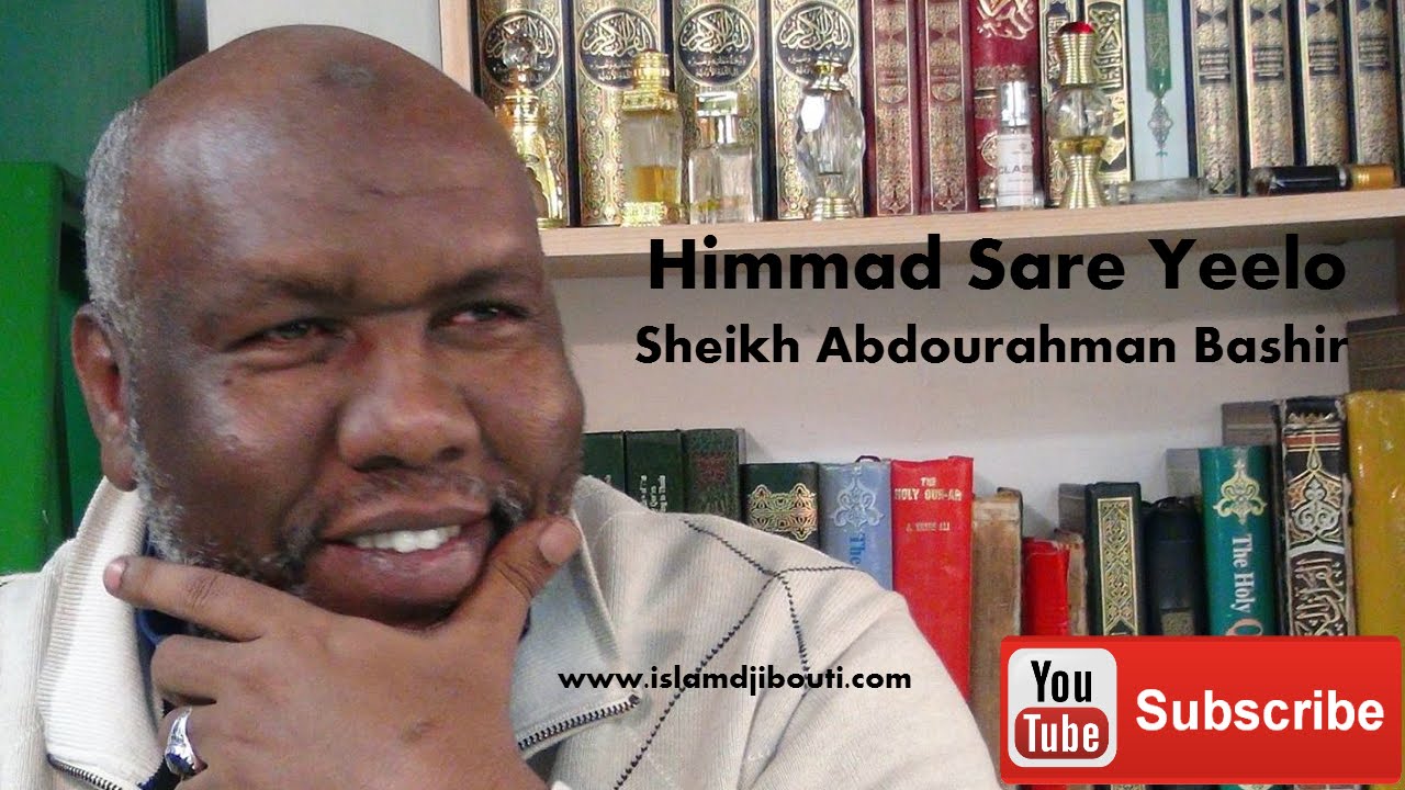 Sheikh Abdourahman Bachir - Himmad Sare Yeelo