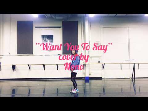 Dance Cover#1: Want You To Say-Playback