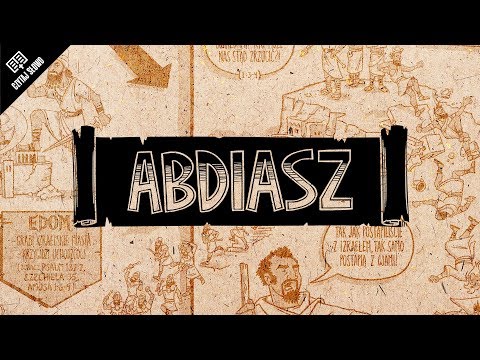 Wideo: Co prorokował Abdiasz?