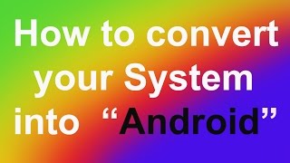 How to convert computer | Laptop into android |  AsTV Updates | #astvupdates screenshot 5
