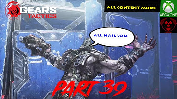 Gears tactics part 39 (all content mode) (no commentary)