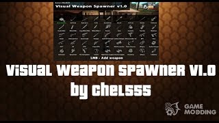 Hướng dẫn tải mod Visual Weapon Spawner cho GTA SAN