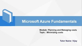 Azure Fundamentals || Planning and Managing costs || Minimize Cost #AzureFundamentals #AZ900