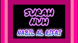 071 Surah Nuh by Nabil Al Rifai