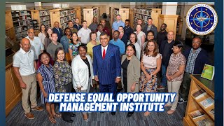 Empowering Leaders with DEI Strategies: Defense Equal Opportunity Management Institute