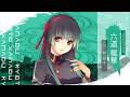 【六道楓華（フウカ）】キャラクタームービー #亰都ザナドゥ