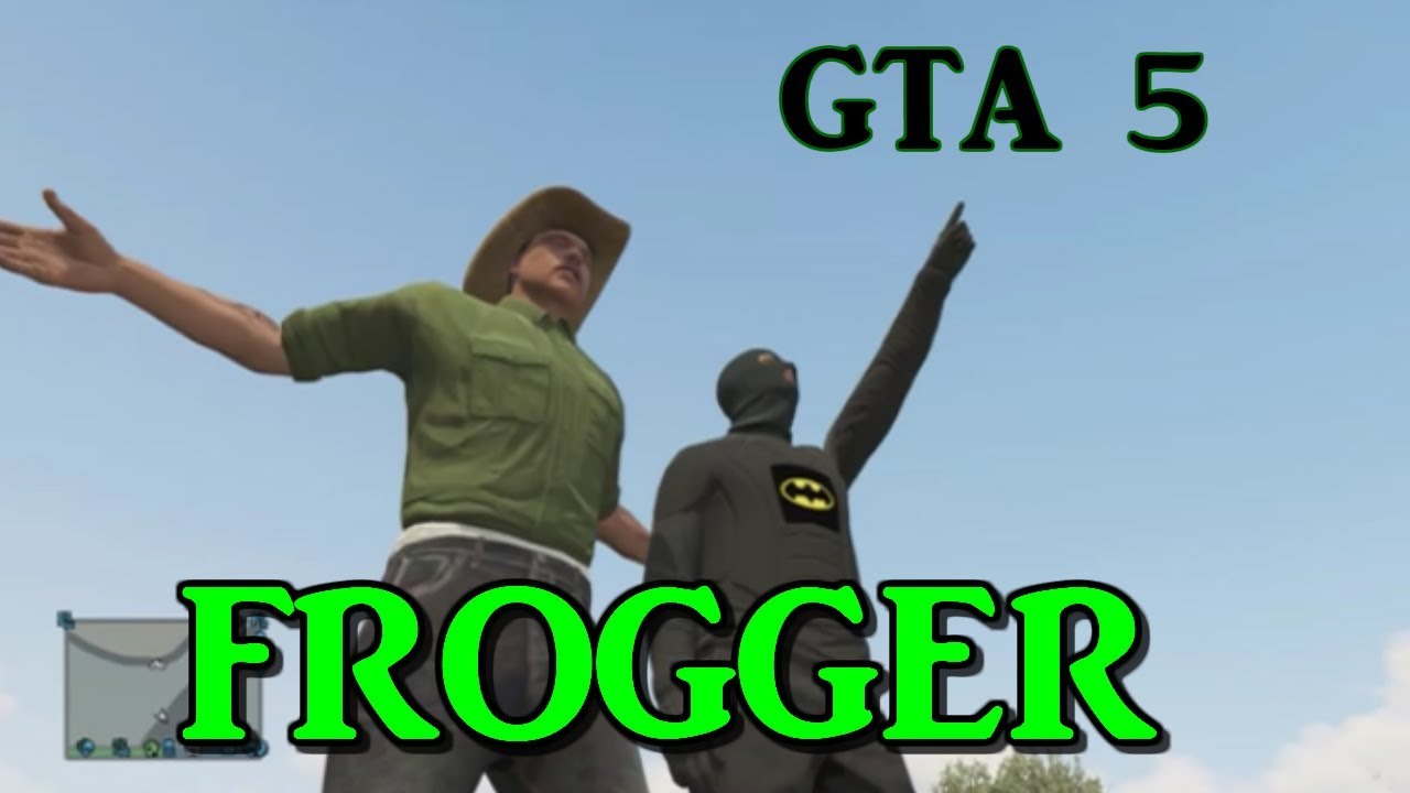 Frogger in GTA 5 Deadly1Sh0t Gaming YouTube