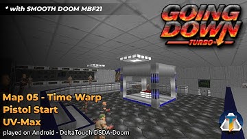 Going Down: Turbo - Map 05 | with Smooth Doom MBF21 [DSDA-Doom Mobile]