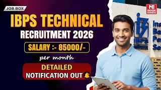 IBPS SO Recruitment 2026 | IT Officer Vacancy | Notification, Eligibility &amp; Selection Process!