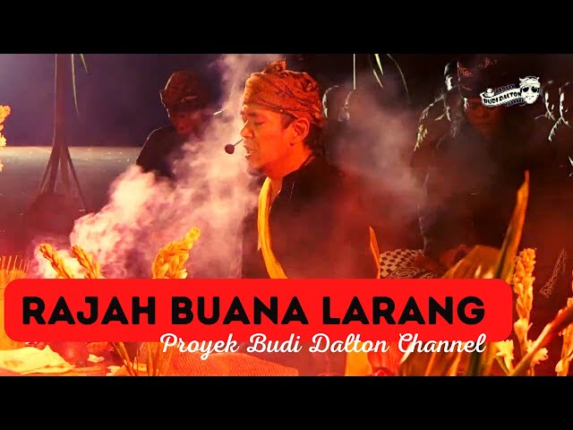 RAJAH | RAJAH BUANA LARANG class=