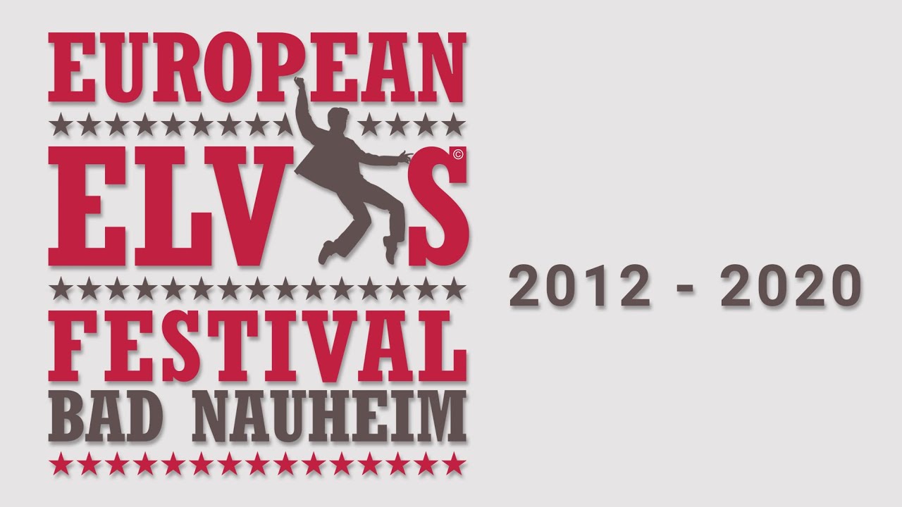 European Elvis Festival - Impressionen von 2012 - 2020