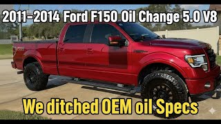 Ford F150 5.0 V8 Coyote Oil Change - DITCHED OIL SPECS