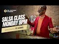 Monday’s Salsa Class at 8PM EDT | Dr Kizomba Studios ✨