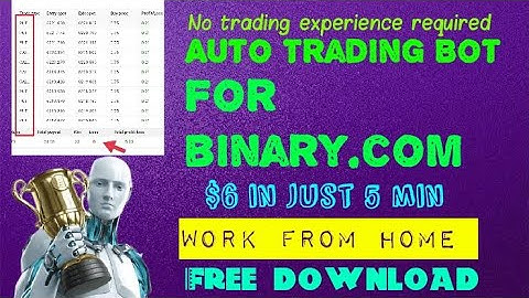 Binary bot advance version||no loss||Binary bot free download||$6 in 5 min for binary.com||