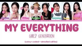 Girls’ Generation (소녀시대) – 열정 (My Everything) Lyrics [With Adlibs] (HAN/ROM/ENG)
